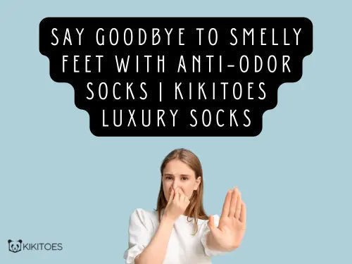 Anti Odour Socks: The Complete Guide to Fresher, Healthier Feet - Kikitoes